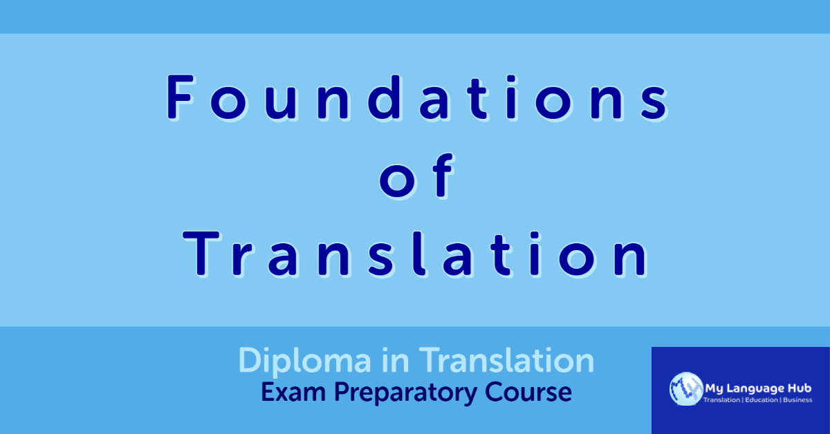 Foundations of Translation